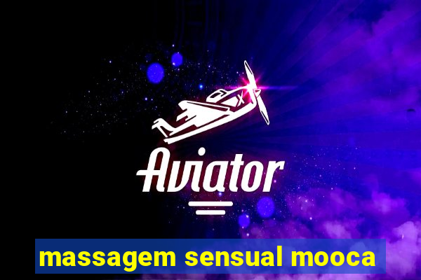 massagem sensual mooca